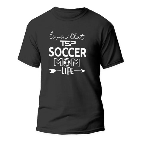 TSP Living Soccer Mom Life Shirt