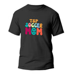 TSP Soccer mom Shirt
